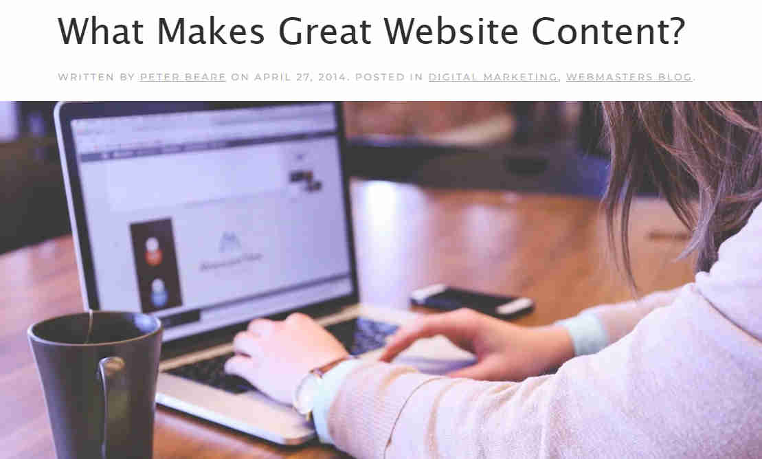 What Makes Great Website Content - Bear Web Design - April 2014