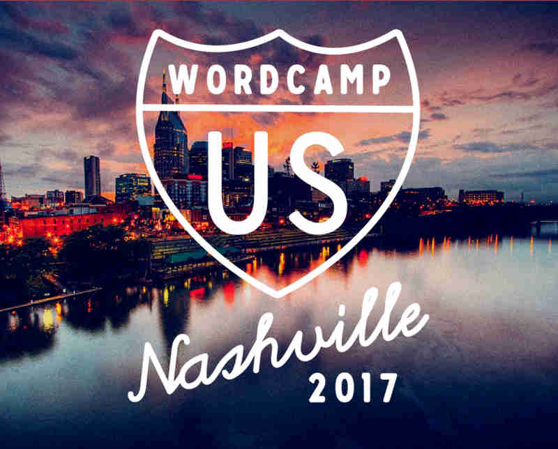 WordCamp US 2017 - Nashville, TN