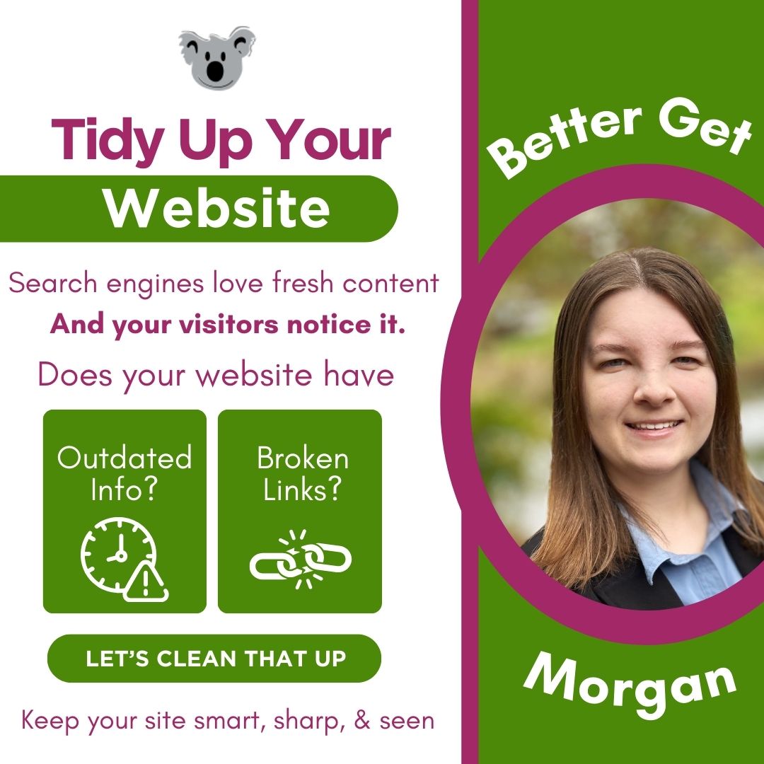 Tidy Up Your Website - Better Get Morgan